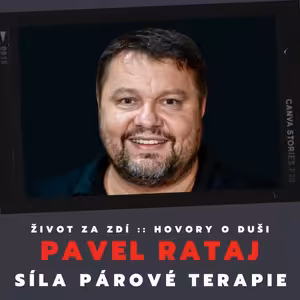 SÍLA PÁROVÉ TERAPIE – PAVEL RATAJ