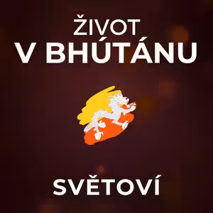 Život v Bhútánu: Štěstí obyvatel je důležitější než ekonomika. Čas je tady natahovací. | SVĚTOVÍ