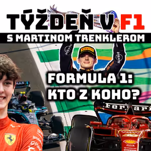 Formula 1: kto z koho? | TÝŽDEŇ V F1
