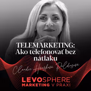 #302 TELEMARKETING: Ako telefonovať bez nátlaku