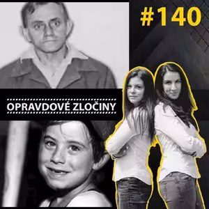 #140 - Banskobystrický škrtič & Zmizení Adama Walshe