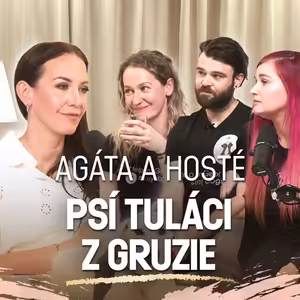 Agáta & hosté: Psí tuláci z Gruzie – Dovolená, která jim změnila život… a zachránila stovky psů (krátká verze)