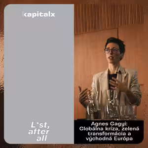 Agnes Gagyi: Globálna kríza, zelená transformácia a východná Európa