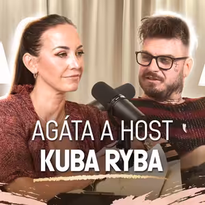 Agáta & host: Kuba Ryba – Kokain, úzkosti a záchranka. Co mě zachránilo před pádem? (krátká verze)