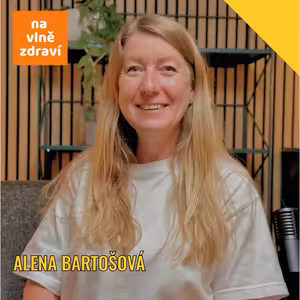 Alena Bartošová: Mít děti s ADHD je nepřenositelná zkušenost.