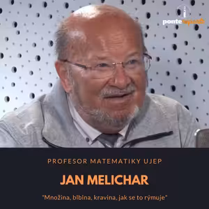 Jan Melichar – profesor matematiky UJEP: Množina, blbina, kravina, jak se to rýmuje