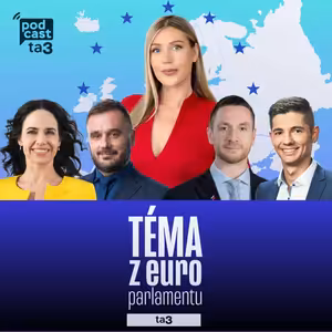 Téma z europarlamentu: Miriam Lexmann, Michal Wiezik, Milan Uhrík, Erik Kaliňák
