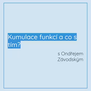 Kumulace funkcí a co s tím?