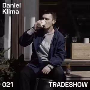 TRADESHOW podcast 021: Daniel Klíma