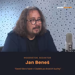 Jan Beneš – moderátor, redaktor: David Vávra házel v Citadele po divácích buchty