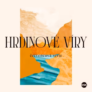 Hrdinové víry 4 - Daniel (Ondra Szturc)