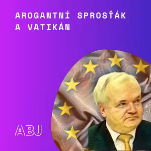 Prezident je rektální alpinista, mluvčí - symbol blbosti a prolhanost. Možný velvyslanec promluvil.