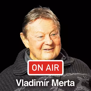 Vladimír Merta ON AIR: „V mládí jsem se folkařských kruhů stranil, byl jsem namyšlenej."