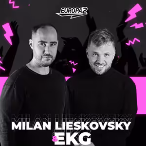 EKG & MILAN LIESKOVSKY RADIO SHOW 95 / EUROPA 2 / Novak Track Of The Week