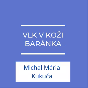 Vlk v koži baránka | V kontexte
