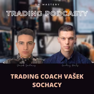 Trading coach Vašek Sochacy
