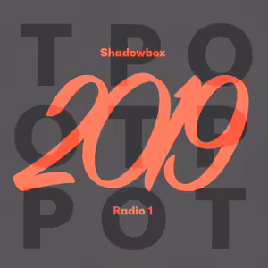 Shadowbox @ Radio 1 26/01/2020: TOP2019