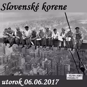 Korene 24 - 2017-06-06 Slovenské prínosy pre ľudstvo a svet