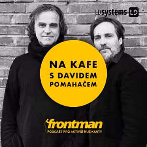 Na kafe s Davidem Pomahačem: Miroslav Chyška