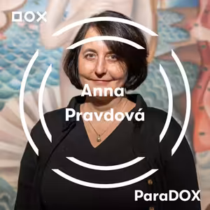 #34 Čím dál víc si uvědomuju, nakolik je tvorba Evy Švankmajerové originální nejen v českém kontextu, zamýšlí se kurátorka Anna Pravdová