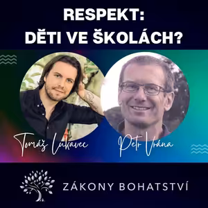 RESPEKT: děti ve školách?...Petr Vrána