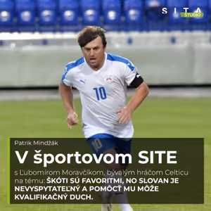 26 - Ľubomír Moravčík v športovom SITE