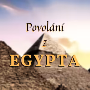Miloš Šolc | Povolání z Egypta
