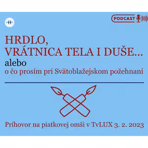 HRDLO, vrátnica tela i duše...