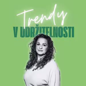 Trendy v udržitelnosti #82 – Simona Zábržová, CEO a zakladatelka Soulmio