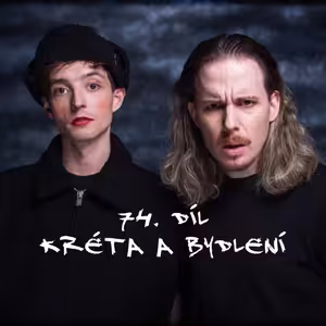 74. díl - Kréta a bydlení