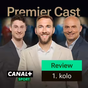 #69: Sezona začala! Byl hvězdou 1. kola Ekitike nebo Reijnders? Häring & Tvaroh