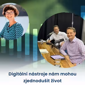 Digitální nástroje nám mohou zjednodušit život