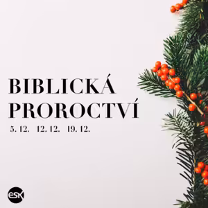 Biblická proroctví 2 - Ondra Szturc