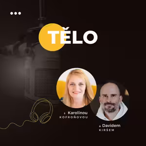 TĚLO | Jak ovlivňuje naše pocity a myšlení #24