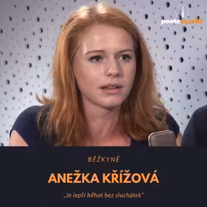 Anežka Křížová – běžkyně: Je lepší běhat bez sluchátek