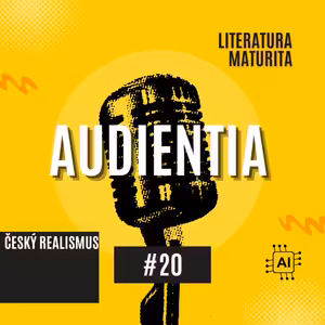 Český Realismus | MATURITA | LITERATURA | AUDIENTIA