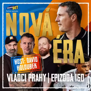 VLÁDCI PRAHY #160: Revoluce Vládců Prahy je tu! Fiasko v Brně, Priske má čas do Derby