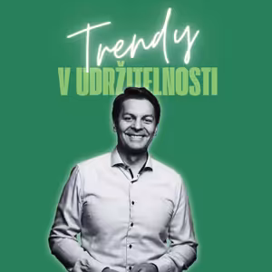 Trendy v udržitelnosti #36 – Michal Putna, Sustainability Officer v Raiffeisenbank