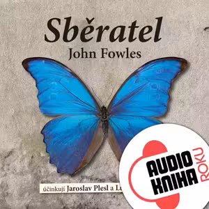 Sběratel (Audiokniha roku 2015)