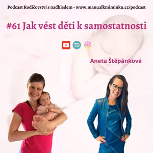 Jak vést děti k samostatnosti