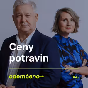 Odemčeno #47 - Ceny potravin