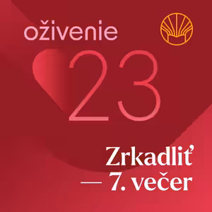 ❤️ Oživenie 23 – Zrkadliť • Gavin Anthony