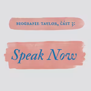 Biografie Taylor, část 3: Speak Now (part 1)