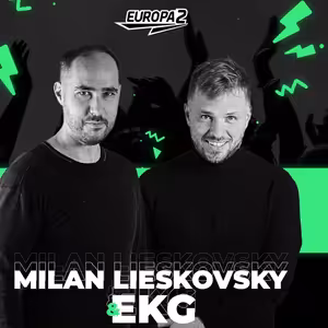 EKG & MILAN LIESKOVSKY RADIO SHOW 75 / EUROPA 2 / Claptone Track Of The Week