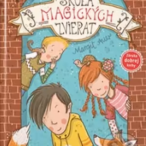 15. Škola magických zvierat - Margit Auer