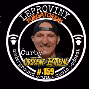 LEPROVINY no 159. rozhovor ČURBY(OBSCENE EXTREME FEST)