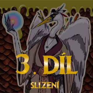 Slizení 3 | Bohové musejí být slizoví DnD CZ
