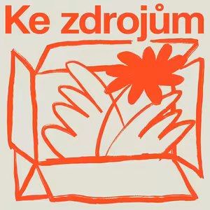 Ke zdrojům! #4: Za humny