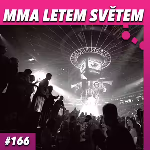 MMA LETEM SVĚTEM - 166
