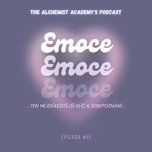 EMOCE EMOCE [ten nejdůležitější klíč k sebepoznání]